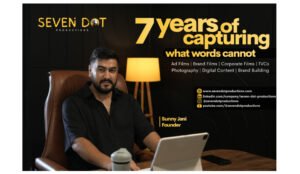 Seven Dot Productions, Sunny Jani, Brand Storytelling, Film Production, Ahmedabad Busin